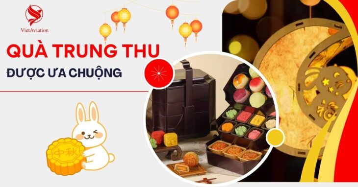 Top những món quà trung thu được ưa chuộng Top những món quà trung thu được ưa chuộng
