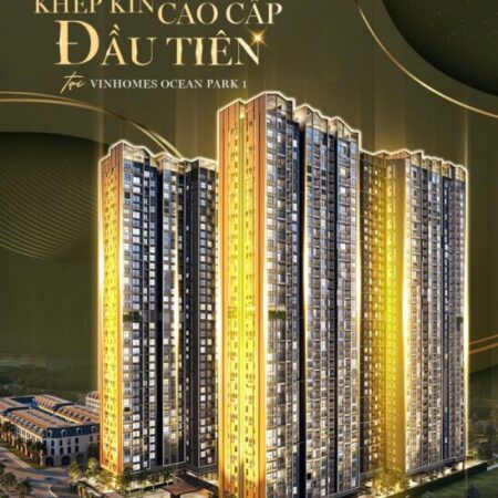 LÝ DO SENIQUE CAPITAL LAND TRONG QKDT OCEAN PARK XỨNG ĐÁNG LÀ SẢN PHẨM ĐỂ Ở VÀ ĐẦU TƯ