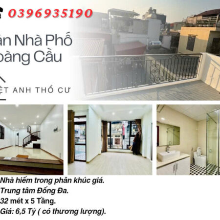Bán nhà Phố Hoàng Cầu, Dân Xây, Vị Trí Trung Tâm, 32mx5T, Giá: 6.5 Tỷ, Lh: 0396935190.