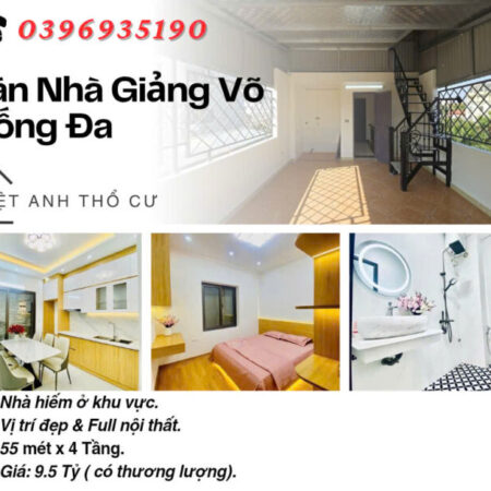 Bán nhà Phố Giảng Võ, Vị Trí Đẹp, Full Nội Thất, 55mx4T, Giá: 9.5 Tỷ, Lh: 0396935190.
