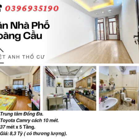 Bán nhà Phố Hoàng Cầu, Vị Trí Đẹp, Ô tô cách 10m, 37mx5T, Giá: 8.3 Tỷ, Lh: 0396935190.