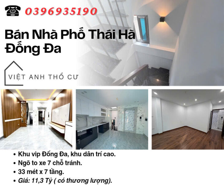 Bán nhà Phố Thái Hà, Vị Trí Đắc Địa, An Sinh Tuyệt Đỉnh, 33mx7T, Giá: 11.3 Tỷ, Lh: 0396935190.