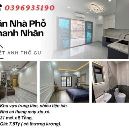 Bán nhà phố Thanh Nhàn, Sổ Chính Chủ Nở Hậu, Nhà Mới Đẹp, 31mx5T, Giá: 7.8 Tỷ, Lh: 0396935190.
