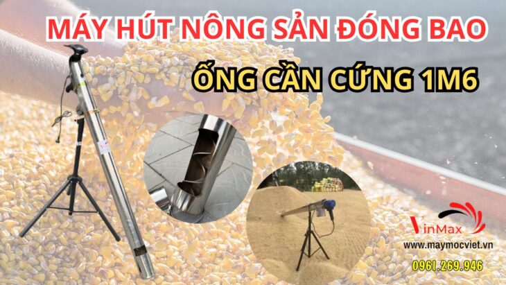 MÁY HÚT NÔNG SẢN – HÚT BỘT MỊN CẦN INOX 1M6, MOTOR CHỔI THAN 2000W
