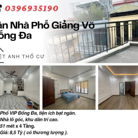 Bán nhà Giảng Võ Đống Đa_Khu Dân Trí Cao_Nhà Lô Góc_51mx4T_Giá: 8.5 Tỷ, Lh: 0396935190. Bán nhà Giảng Võ Đống Đa_Khu Dân Trí Cao_Nhà Lô Góc_51mx4T_Giá: 8.5 Tỷ, Lh: 0396935190.