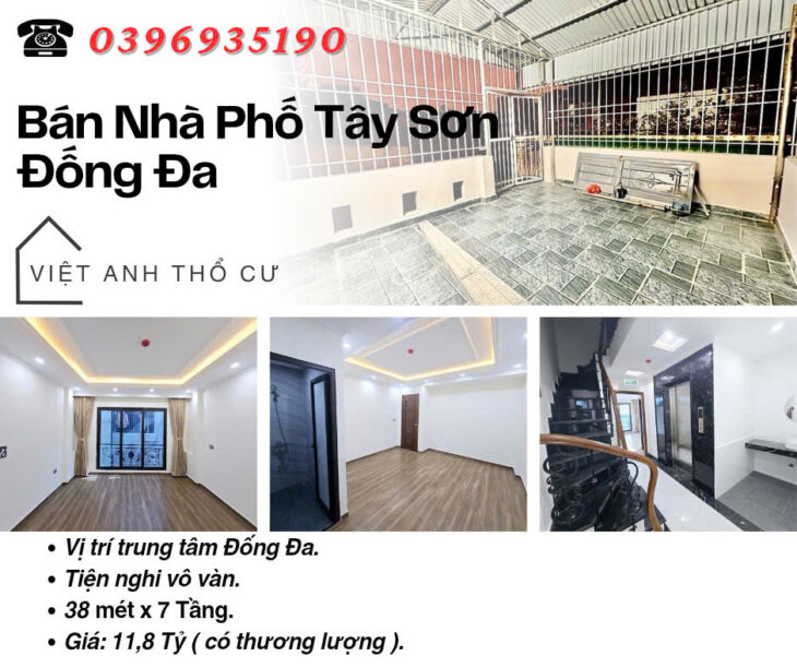 Bán nhà Phố Tây Sơn, Nhà Mới Tinh, Ngõ Nông Gần Ô Tô, 38mx7T, Giá: 11.8 Tỷ, Lh: 0396935190.