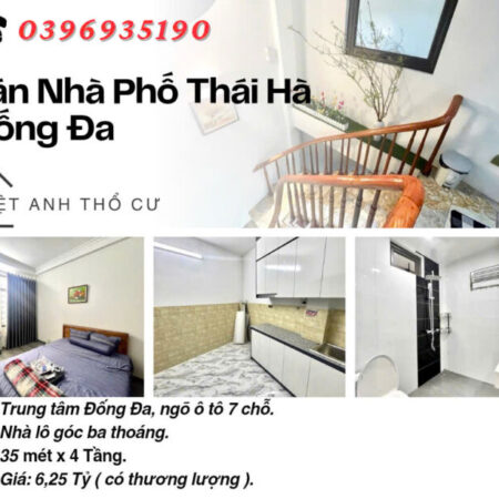 Bán nhà Thái Hà Đống Đa_Ngõ Ô Tô 7 Chỗ_Lô Góc Ba Thoáng_35mx4T_Giá: 6.25 Tỷ_Lh: 0396935190.