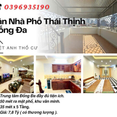 Bán nhà phố Thái Thịnh_An Sinh Đỉnh Cao_50 Mét Ra Phố_35mx5T_Giá: 7.8 Tỷ_Lh: 0396935190.