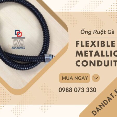 Ống ruột gà, Ống ruột gà chịu nhiệt, Ống ruột gà inox chống cháy nổ, Ống luồn dây điện và phụ kiện