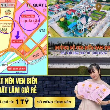 Bán đất trung tâm thị trấn quất lâm gần bãi tắm, quảng trường từ 1 tỷ
