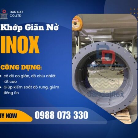 CUNG CẤP KHỚP NỐI GIÃN NỞ – CHỐNG RẠN NỨT – CHỐNG RUNG – GIÁ TỐT