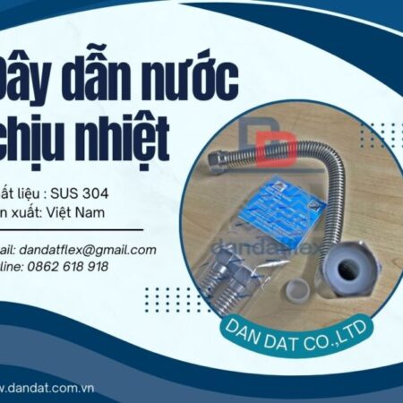 Dây cấp nước inox nóng lạnh, dây cấp nước inox chịu nhiệt,dây cấp nước cho vòi sen và bình nóng lạnh