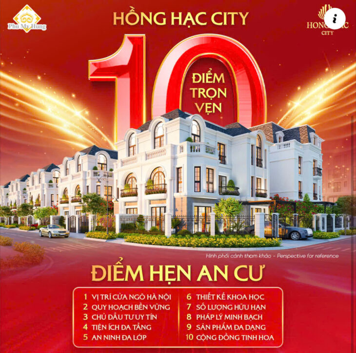 HỒNG HẠC CITY – MƯỜI ĐIỂM TRỌN VẸN, ĐIỂM HẸN AN CƯ