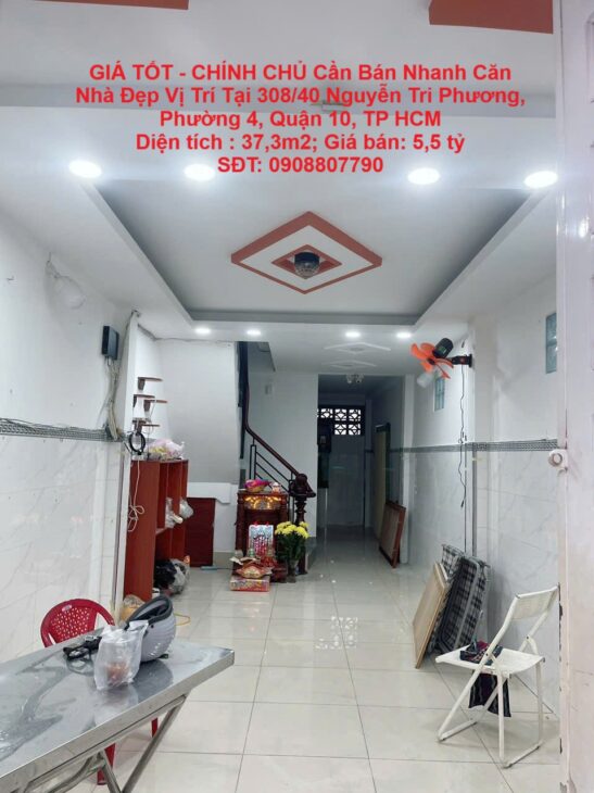 GIÁ TỐT – CHÍNH CHỦ Cần Bán Nhanh Căn Nhà Đẹp Vị Trí Tại Quận 10, TP HCM