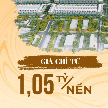 Giá chỉ từ 1.05 TỶ/NỀN – Sổ Hồng Riêng – Full Thổ Cư 100%