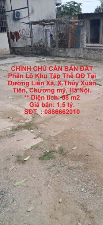 CHÍNH CHỦ CẦN BÁN ĐẤT Phân Lô Khu Tập Thể QĐ Tại Đường Liên Xã, X.Thủy Xuân Tiên, Chương mỹ, Hà Nội.