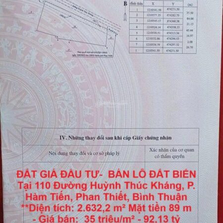 ĐẤT GIÁ ĐẦU TƯ- BÁN LÔ ĐẤT BIỂN Tại 110 Đường Huỳnh Thúc Kháng, P. Hàm Tiến, Phan Thiết, Bình Thuận