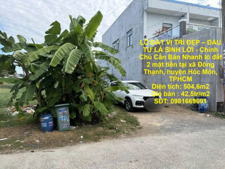 LÔ ĐẤT VỊ TRÍ ĐẸP – ĐẦU TƯ LÀ SINH LỜI – Chính Chủ Cần Bán Nhanh lô đất 2 mặt tiền tại huyện Hóc
