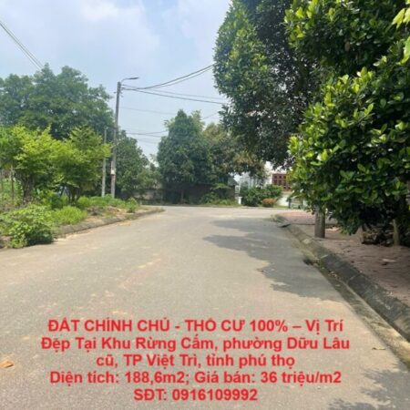 ĐẤT CHÍNH CHỦ – THỔ CƯ 100% – Vị Trí Đẹp Tại Phường Việt Trì, Tỉnh Phú Thọ
