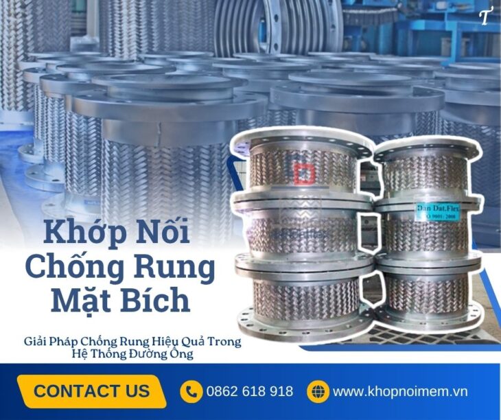 Khớp co giãn nhiệt/ Khớp co giãn chịu nhiệt/ Khớp nối co giãn chịu áp cao/ Khớp co giãn dùng để dẫn