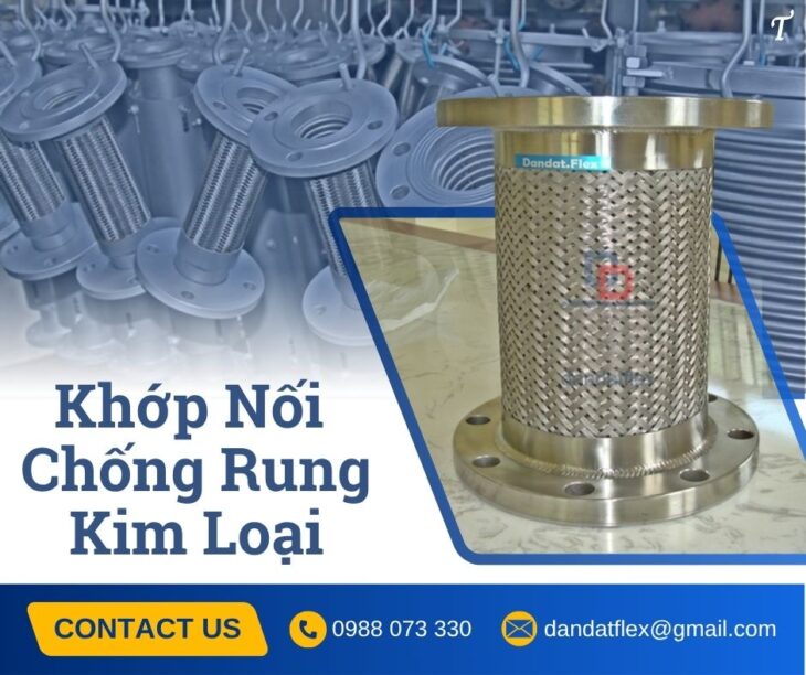 Khớp co giãn nhiệt/ Khớp co giãn chịu nhiệt/ Khớp nối co giãn chịu áp cao/ Khớp co giãn dùng để dẫn