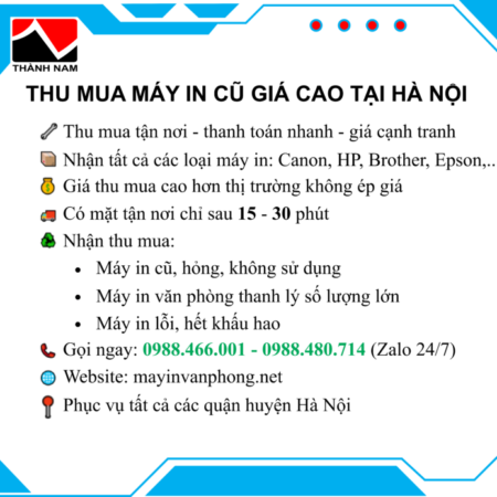 THU MUA MÁY IN CŨ GIÁ CAO TẠI NHÀ HÀ NỘI
