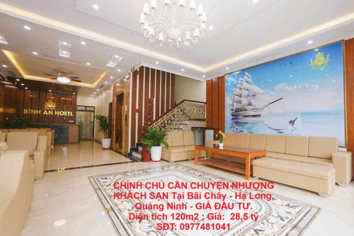 CHÍNH CHỦ CẦN CHUYỆN NHƯỢNG KHÁCH SẠN Tại Bãi Cháy – Hạ Long, Quảng Ninh – GIÁ ĐẦU TƯ.
