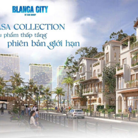 BLANCA CITY NHÀ PHỐ, BIỆT THỰ 30 TY SỞ HỮU THIÊN ĐƯỜNG NGHỈ DƯỠNG BÊN BỜ BIỂN HCM