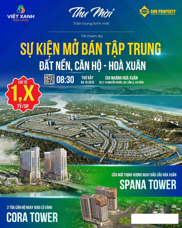 SỰ KIỆN MỞ BÁN TẬP TRUNG – ĐẤT NỀN & CĂN HỘ HÒA XUÂN