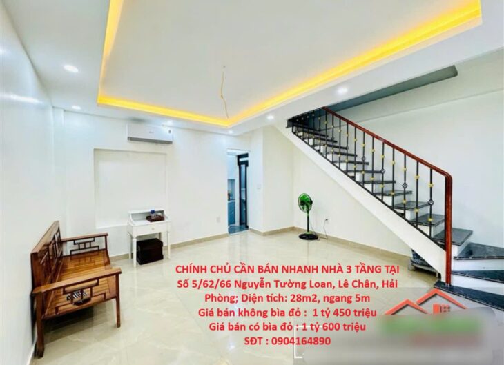 CHÍNH CHỦ CẦN BÁN NHANH NHÀ 3 TẦNG TẠI Số 5/62/66 Nguyễn Tường Loan, Lê Chân, Hải Phòng
