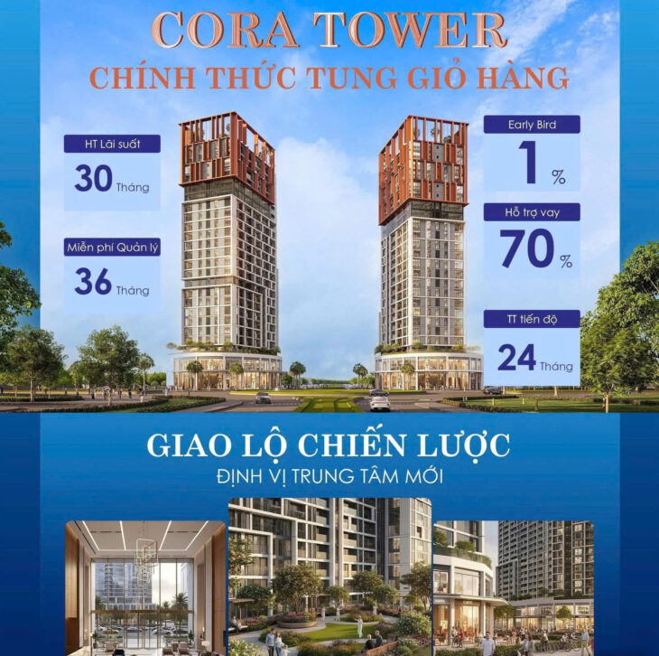 ĐẾM NGƯỢC 04 GIỜ CUỐI CÙNG – RA HÀNG CỰC PHẨM CORA TOWER!