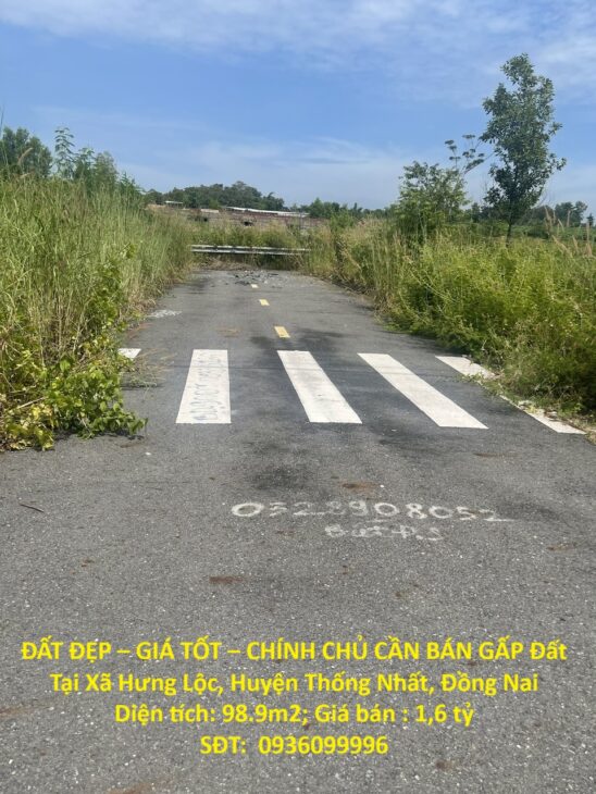 ĐẤT ĐẸP – GIÁ TỐT – CHÍNH CHỦ CẦN BÁN GẤP Đất Tại Xã Hưng Lộc, Huyện Thống Nhất, Đồng Nai