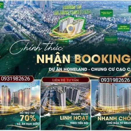 BOOKING CĂN HỘ AN BÌNH HOMELAND CĂN 2 NGỦ NÀO ĐẸP? LH: 0931982626