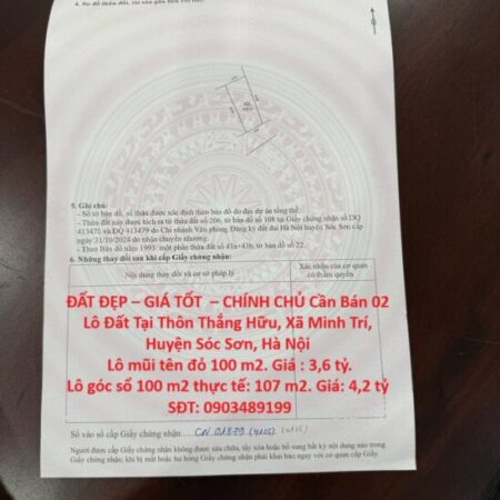 ĐẤT ĐẸP – GIÁ TỐT – CHÍNH CHỦ Cần Bán 02 Lô Đất Tại Thôn Thắng Hữu, Xã Minh Trí, Huyện Sóc Sơn, Hà