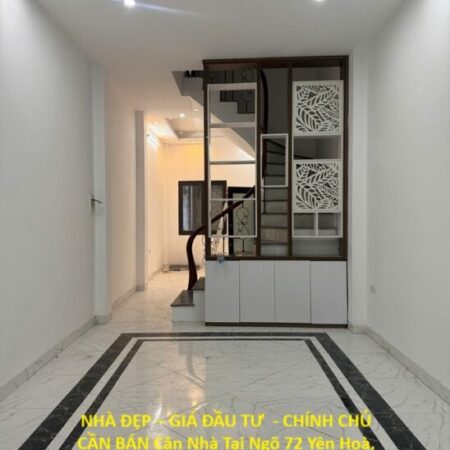 NHÀ ĐẸP – GIÁ ĐẦU TƯ – CHÍNH CHỦ CẦN BÁN Căn Nhà Tại Ngõ 72 Yên Hoà, Yên Nghĩa, Hà Đông, Hà Nội