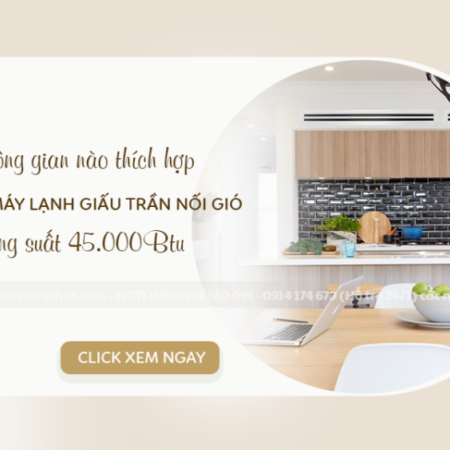 Lắp đặt Điều hòa giấu trần nối ống gió và 4 lý do nên chọn công suất 45.000BTU