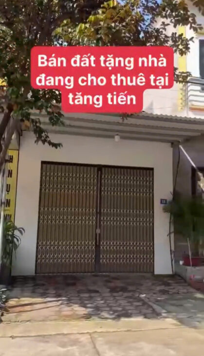 BÁN ĐẤT TẶNG NHÀ CẤP 4 – CÓ SẴN DÒNG TIỀN CHO THUÊ PHƯỜNG NẾNH – TĂNG TIẾN, BẮC NINH