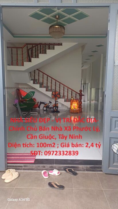 NHÀ SIÊU ĐẸP – VỊ TRÍ ĐẮC ĐỊA- Chính Chủ Bán Nhà Xã Phước Lý, Cần Giuộc, Tây Ninh