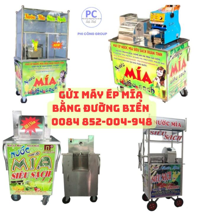 Gửi máy ép mía từ Việt Nam đi các nước bằng đường biển