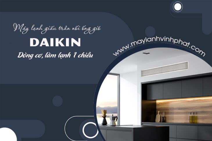 Điều hòa âm trần ống gió FDMNQ DAIKIN Non-Inverter/R410 liệu có bền không?