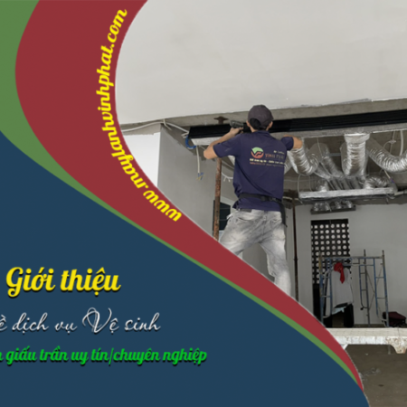 Dịch vụ Vệ sinh Điều hòa giấu trần (âm trần nối ống gió) tại nhà giúp làm sạch sâu