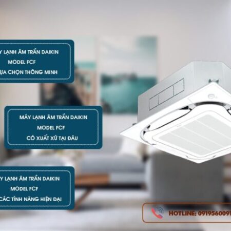 Phân phối giá đại lý cạnh tranh cho Máy lạnh âm trần DAIKIN FCF125CVM công suất 5HP giá rẻ