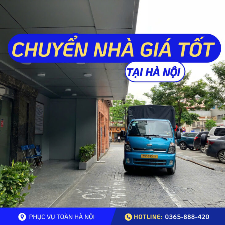 CHUYỂN NHÀ TRỌN GÓI TẠI HÀ NỘI