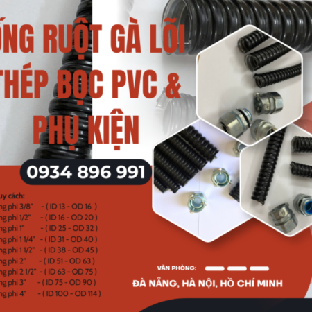 Ống Kẽm Bọc Thép Phi 16 & Phụ Kiện Đủ Quy Cách – Sẵn Kho Đà Nẵng, Hà Nội, TP.HCM
