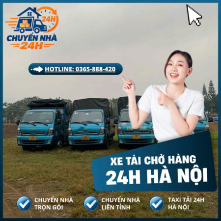 CHUYỂN NHÀ 24H – NHANH CHÓNG, AN TOÀN, GIÁ TỐT!