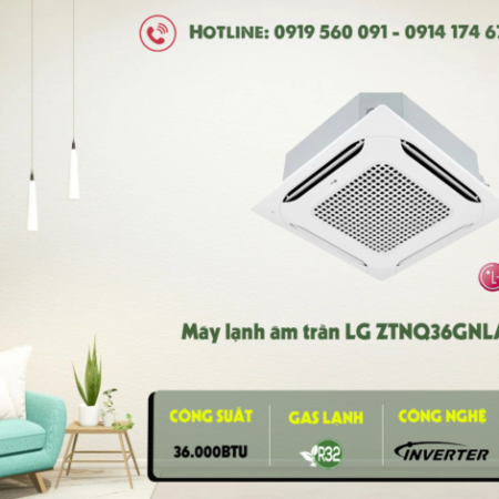 Chuyên bán giá cực rẻ Máy lạnh âm trần LG ZTNQ36 chất lượng