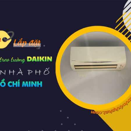 Thi công trọn gói Điều hòa treo tường hiệu DAIKIN giá mềm + chất lượng số 1